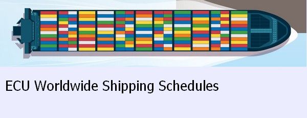 ECU worldwide shipping schedule