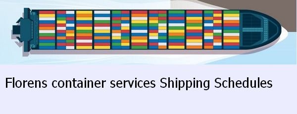 Florens Container Service Delivery Schedule