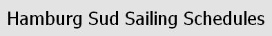 Jadual pelayaran Hamburg Sud