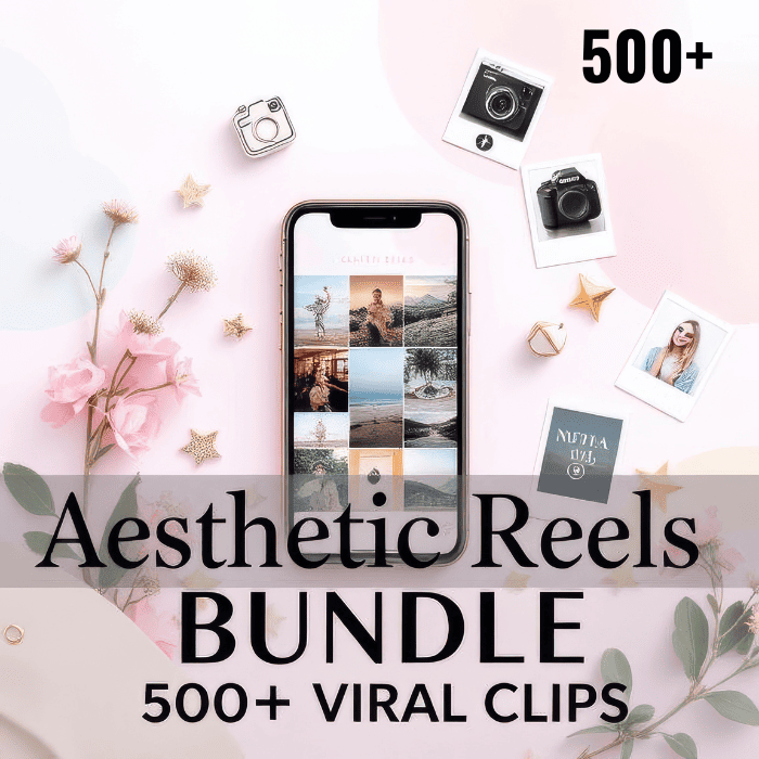 Aesthetics Reels Bundle